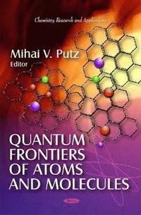 bokomslag Quantum Frontiers of Atoms & Molecules