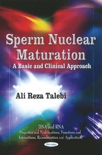 bokomslag Sperm Nuclear Maturation