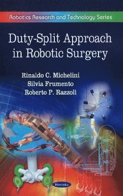 Duty-Split Approach in Robotic Surgery 1