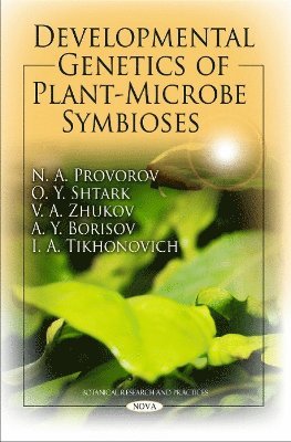 bokomslag Developmental Genetics of Plant-Microbe Symbioses