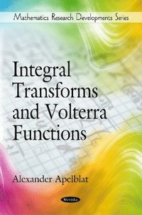 bokomslag Integral Transforms & Volterra Functions