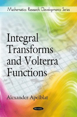 bokomslag Integral Transforms & Volterra Functions