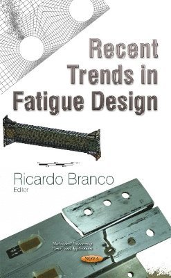 bokomslag Recent Trends in Fatigue Design