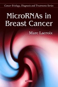 bokomslag MicroRNAs in Breast Cancer