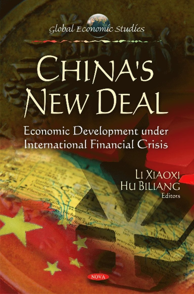 Xiaoxi Li, Biliang Hu - Development of China's Economy Under the International Financial Crisis, Inbunden
