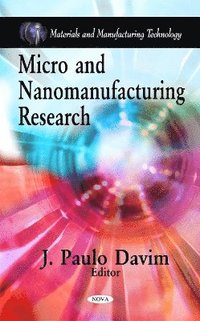 bokomslag Micro & Nanomanufacturing Research