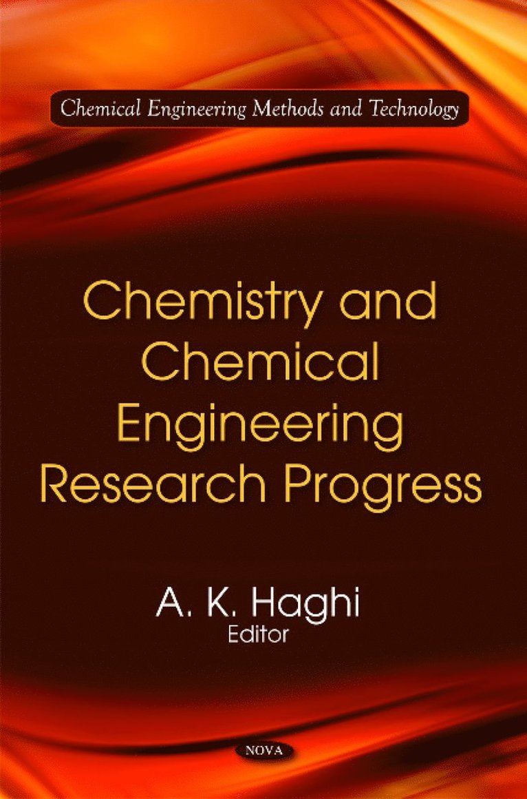 A K Haghi - Chemistry & Chemical Engineering Research Progress, Inbunden