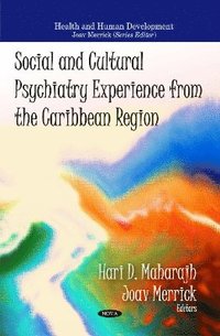 bokomslag Social & Cultural Psychiatry Experience from the Caribbean Region