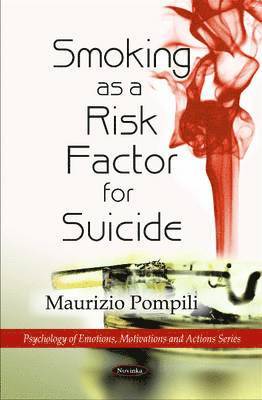 Smoking as a Risk Factor for Suicide 1