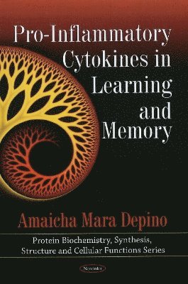 bokomslag Pro-Inflammatory Cytokines in Learning & Memory