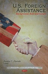 bokomslag U.S. Foreign Assistance