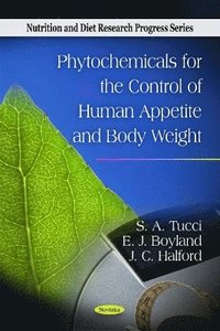 bokomslag Phytochemicals for the Control of Human Appetite & Body Weight