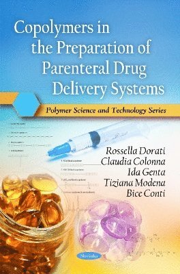 bokomslag Copolymers in the Preparation of Parenteral Drug Delivery Systems