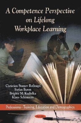 bokomslag Competence Perspective on Lifelong Workplace Learning