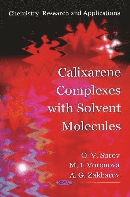 bokomslag Calixarene Complexes with Solvent Molecules