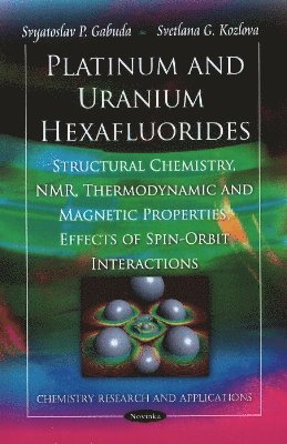 bokomslag Platinum & Uranium Hexafluorides