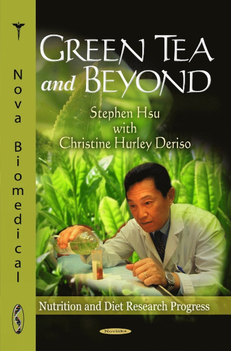 Christine Hurley Deriso, Stephen Hsu - Green Tea & Beyond, Häftad