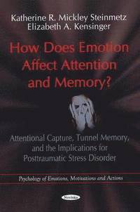 bokomslag How Does Emotion Affect Attention & Memory?