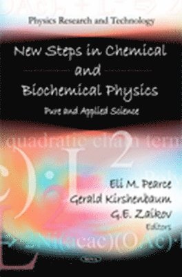 bokomslag New Steps in Chemical & Biochemical Physics