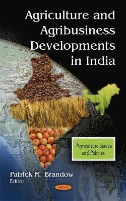 bokomslag Agriculture & Agribusiness Developments in India