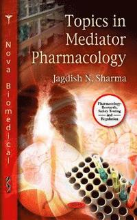 bokomslag Topics in Mediator Pharmacology