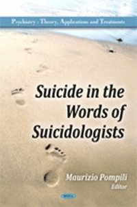 bokomslag Suicide in the Words of Suicidologists