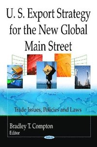 bokomslag U.S. Export Strategy for the New Global Main Street