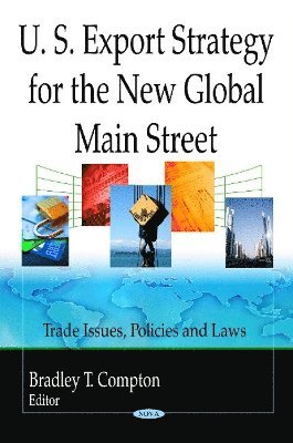 bokomslag U.S. Export Strategy for the New Global Main Street