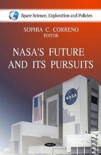 bokomslag NASA's Future & it's Pursuits