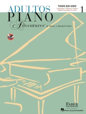 Adultos Piano Adventures Libro 1: Spanish Edition Adult Piano Adventures Course Book 1 1