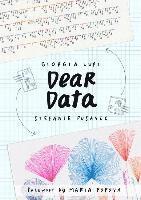 Giorgia Lupi, Stefanie Posavec - Dear Data: A Friendship in 52 Weeks of Postcards, Häftad