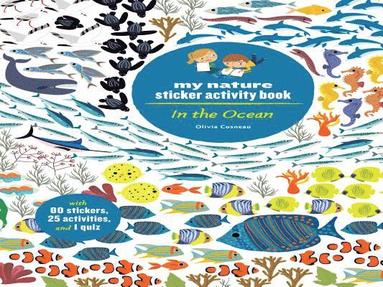 bokomslag In the Ocean: My Nature Sticker Activity Book
