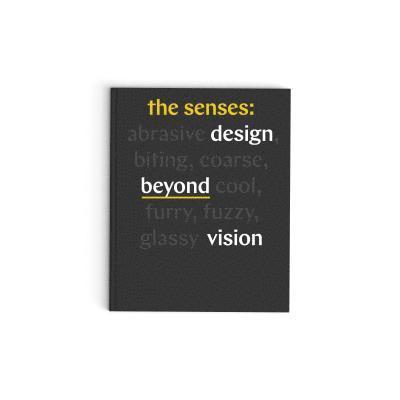 Ellen Lupton, Andrea Lipps - The Senses, Inbunden