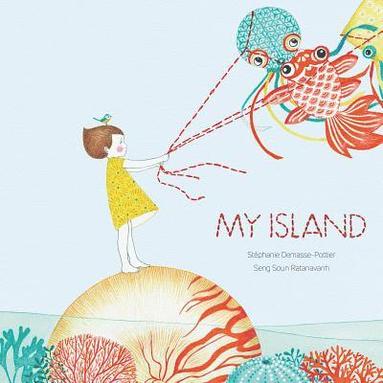 Stephanie Demasse-Pottier - My Island, Inbunden
