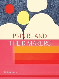 bokomslag Prints and Their Makers