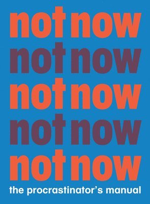 Not Now 1