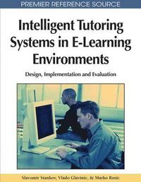 bokomslag Intelligent Tutoring Systems in E-Learning Environments