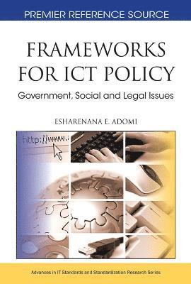 Frameworks for ICT Policy 1