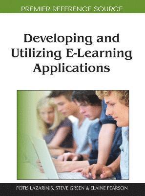 Developing and Utilizing E-Learning Applications 1