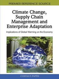 bokomslag Climate Change, Supply Chain Management and Enterprise Adaptation