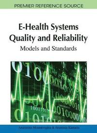 bokomslag E-Health Systems Quality and Reliability