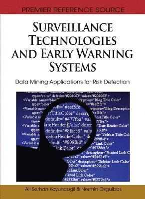 bokomslag Surveillance Technologies and Early Warning Systems: Data Mining Applications for Risk Detection