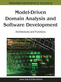 bokomslag Model-Driven Domain Analysis and Software Development: Architectures and Functions
