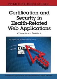 bokomslag Certification and Security in Health-Related Web Applications