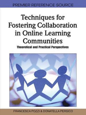 bokomslag Techniques for Fostering Collaboration in Online Learning Communities