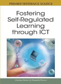 bokomslag Fostering Self-Regulated Learning through ICT