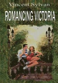 bokomslag Romancing Victoria