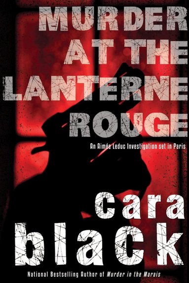 Cara Black - Murder at the Lanterne Rouge, Häftad