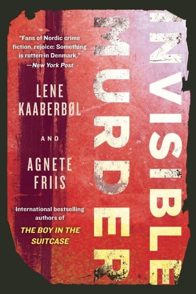 Lene Kaaberbol, Agnete Friis - Invisible Murder, Häftad