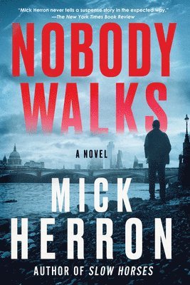 Nobody Walks 1